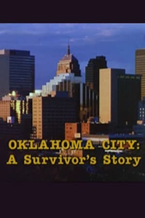 Oklahoma City: A Survivor's Story