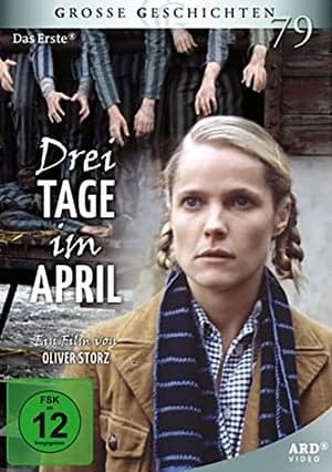 Drei Tage im April