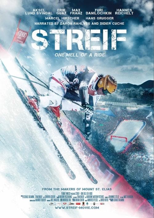 Streif: One Hell of a Ride