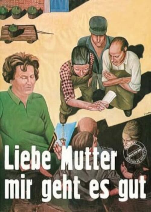 Liebe Mutter, mir geht es gut