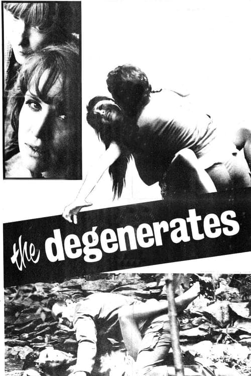 The Degenerates